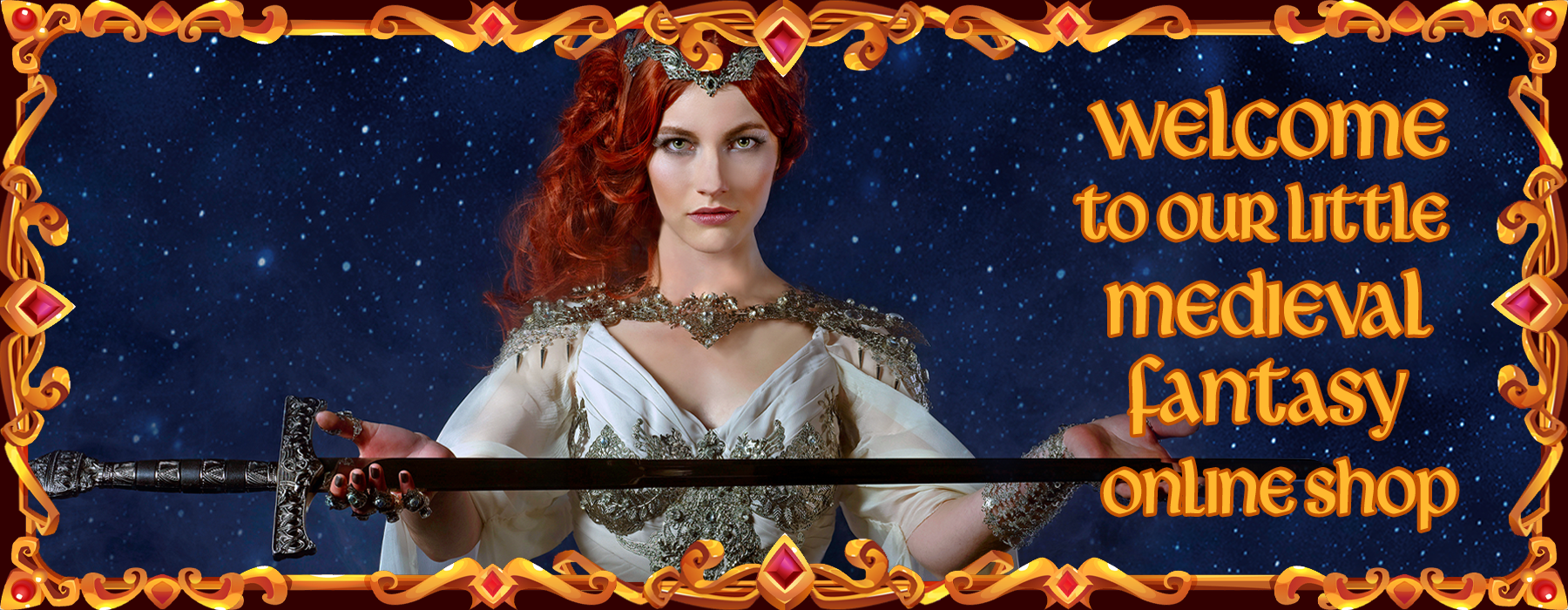 Welcome to our little medieval fantasy online shop !
